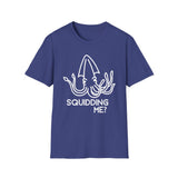 🦑🤨❓ Squidding Me?