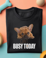 👑 ✨ CAN'T. BUSY TODAY