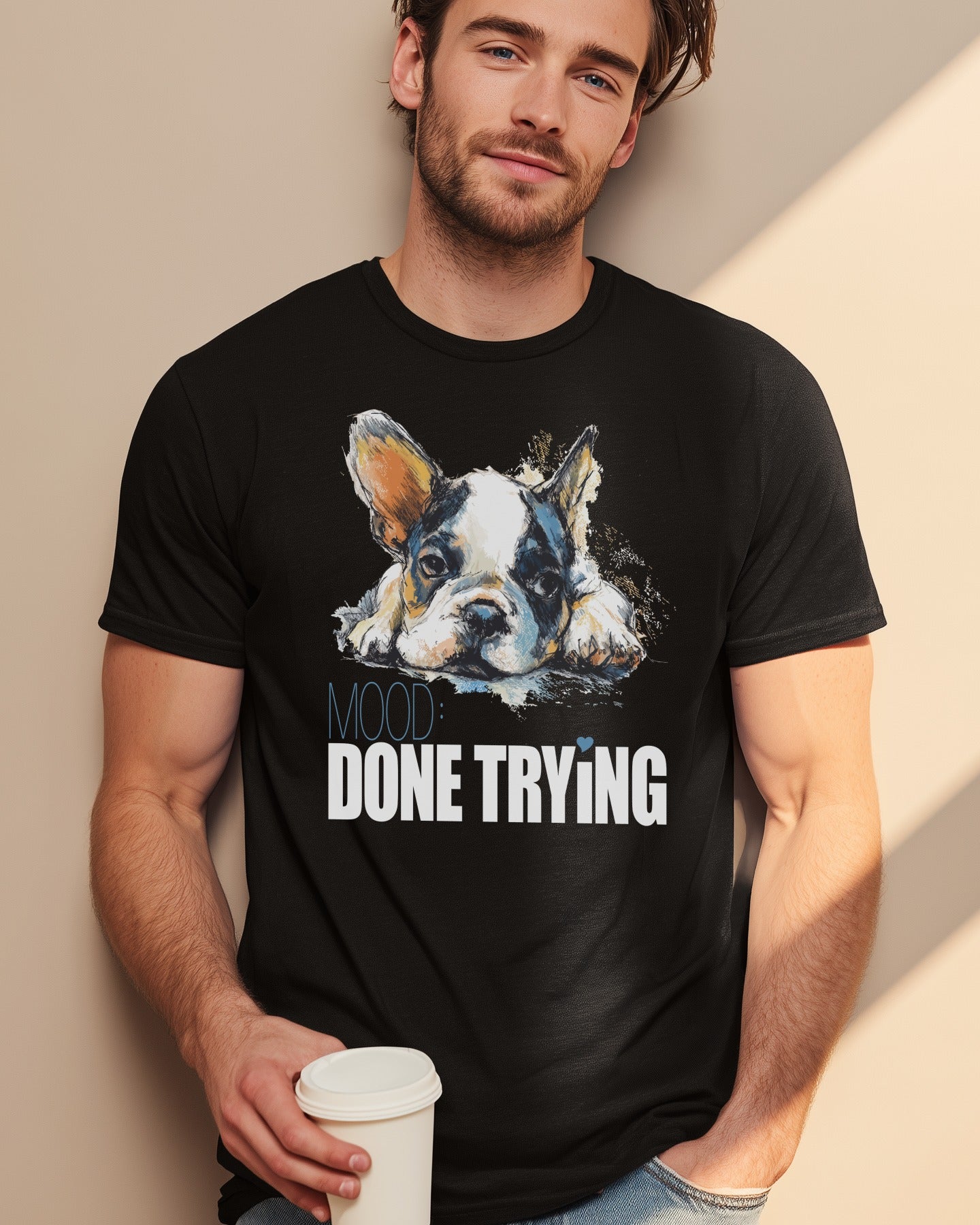 🐶🙄 MOOD: DONE TRYING