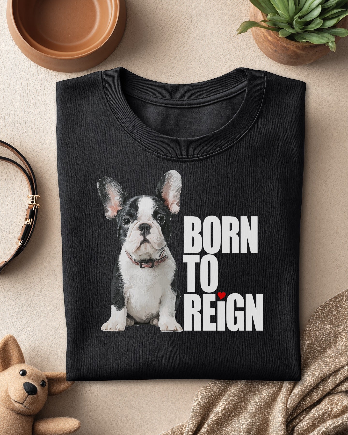 🐶👑 BORN TO REIGN