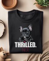 🐶⚡ THRILLED. NOT.