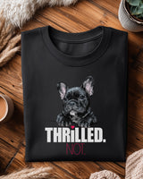 🐶⚡ THRILLED. NOT.