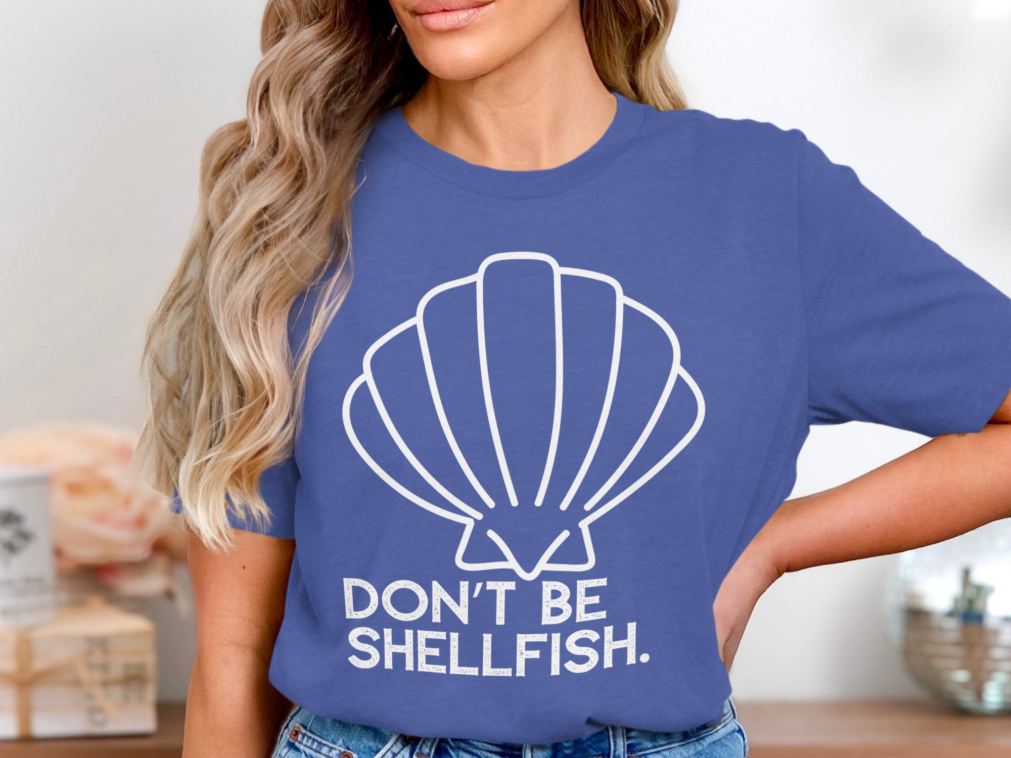 🐚🙅‍♀️💁‍♀️ DON’T BE SHELLFISH