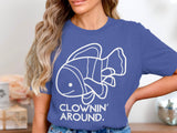 🐠🤡🎉 CLOWNIN' AROUND