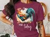 🐓🌅🔥 Me, today - ROOSTER