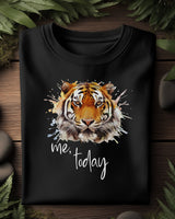 🐯🔥⚡ Me, today - TIGER